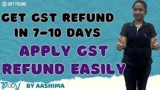 GST Refund Calculation & Filing