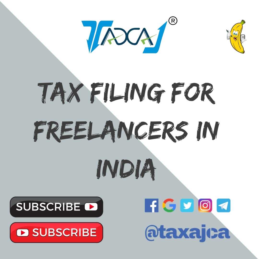 Income Tax Filing for Freelancers & Professional Income