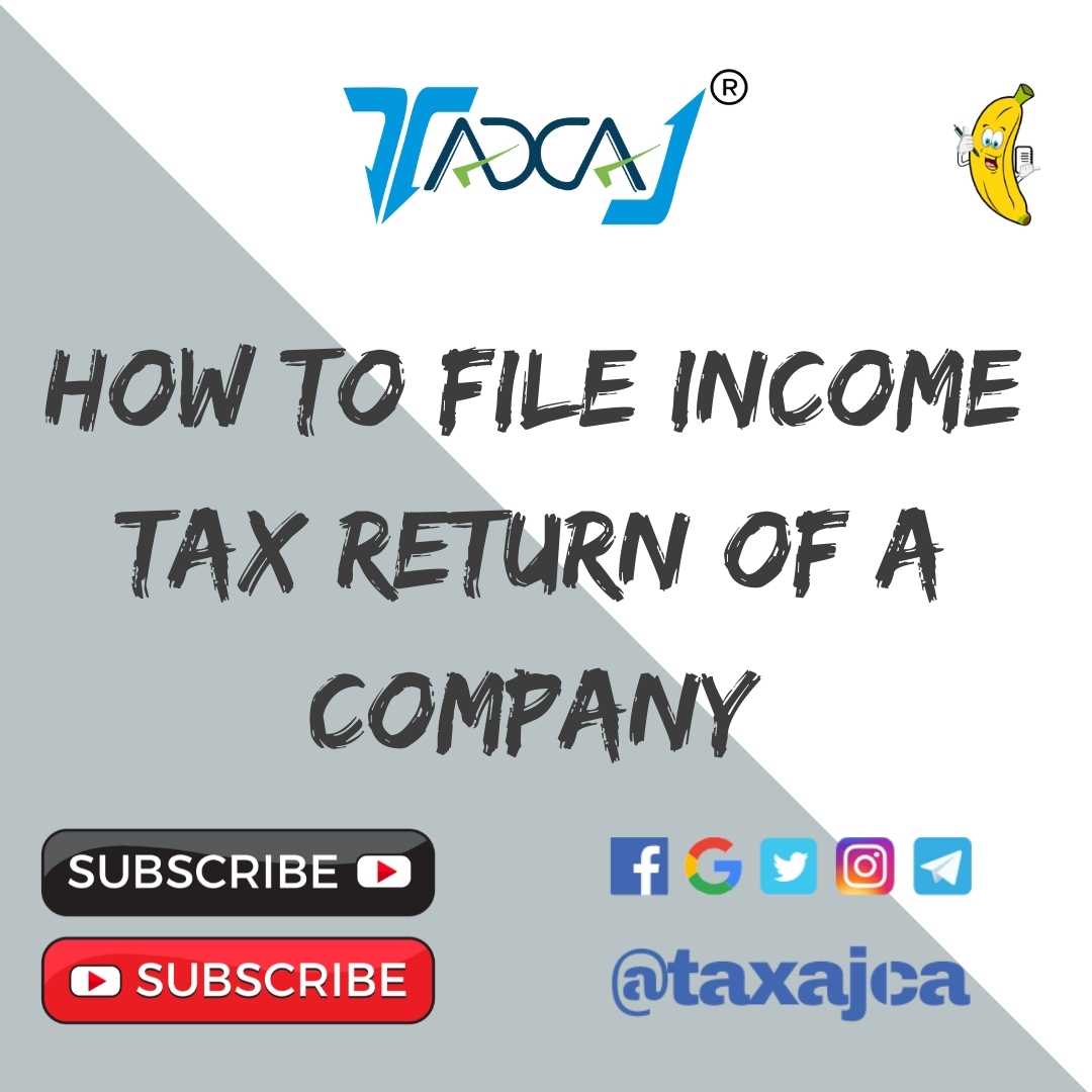 Income Tax Return Filing For Private/Public Companies