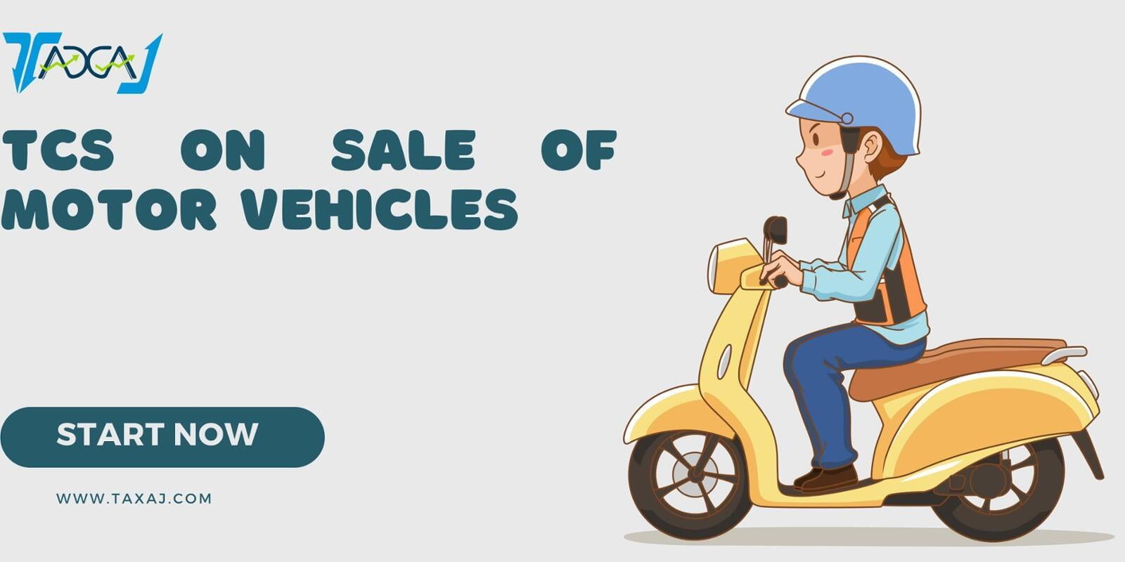 TCS on Sale of any Motor Vehicle