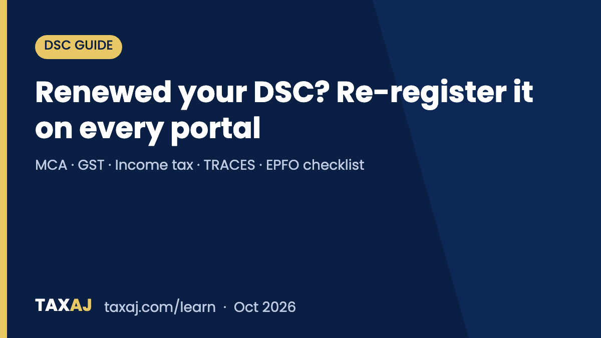 Renewed DSC re-registration checklist for MCA, GST, income tax, TRACES and EPFO