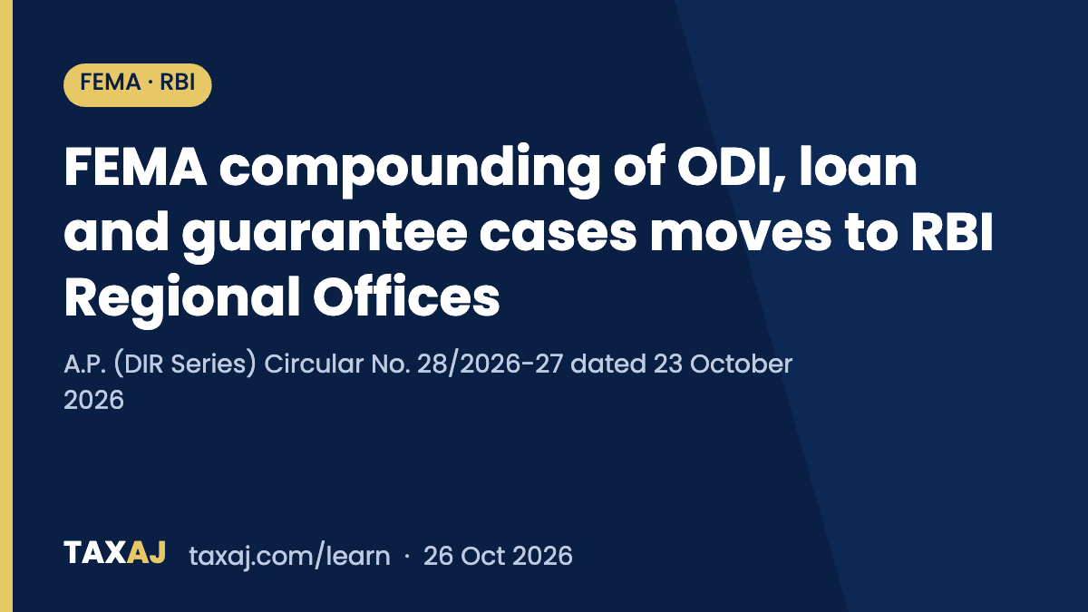 RBI Moves FEMA Compounding of ODI, Loan and Guarantee Cases to Regional Offices